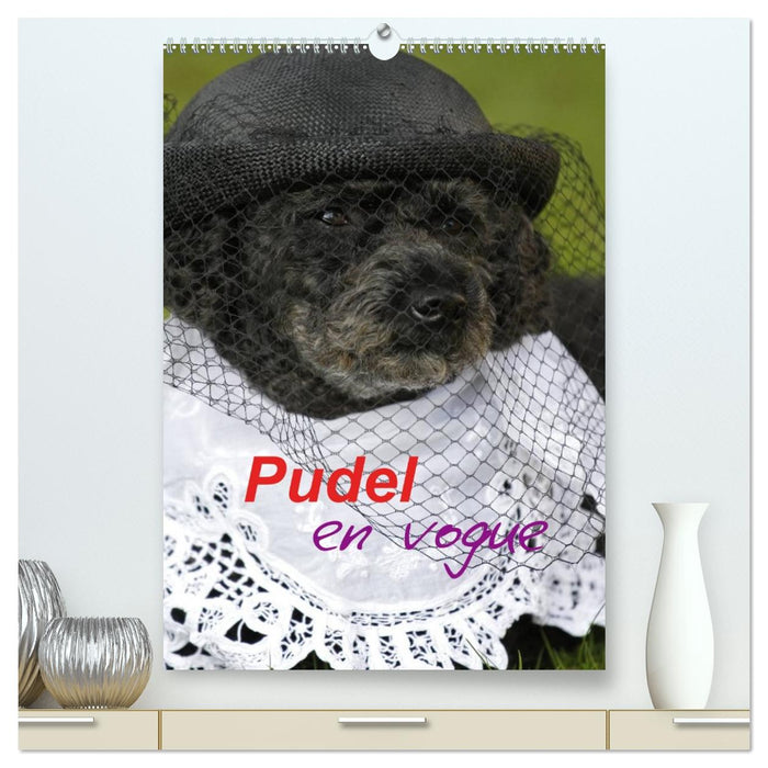 Pudel en vogue (CALVENDO Premium Wandkalender 2026)