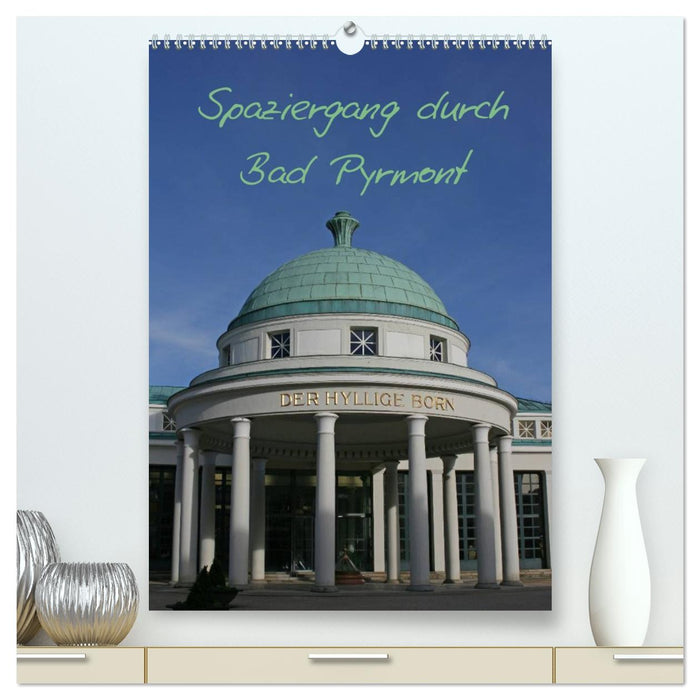 Spaziergang durch Bad Pyrmont (CALVENDO Premium Wandkalender 2026)