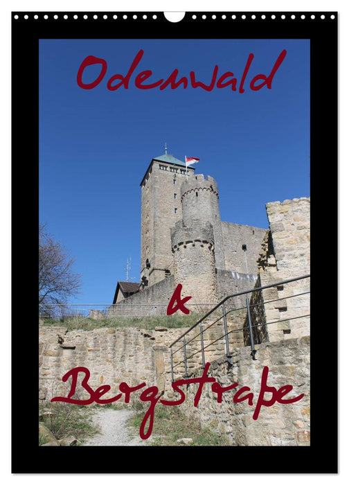 Odenwald & Bergstraße (CALVENDO Wandkalender 2026)