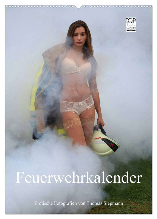 Feuerwehrkalender – Erotische Fotografien von Thomas Siepmann (CALVENDO Wandkalender 2026)