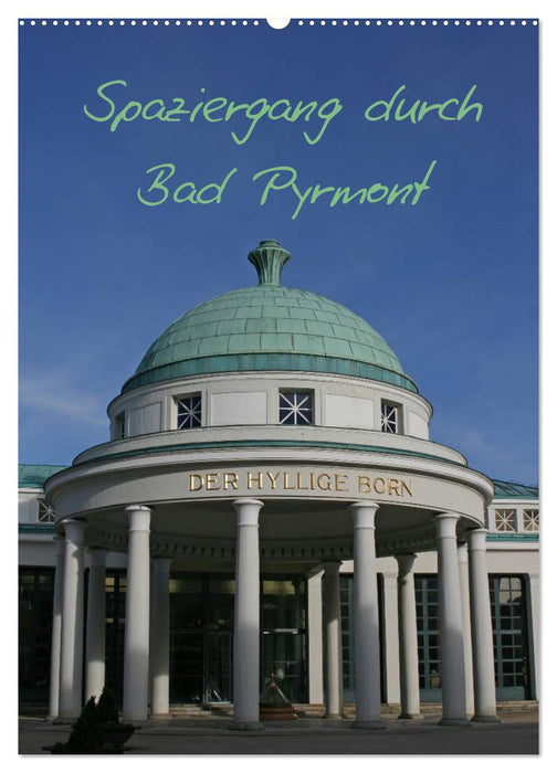 Spaziergang durch Bad Pyrmont (CALVENDO Wandkalender 2026)