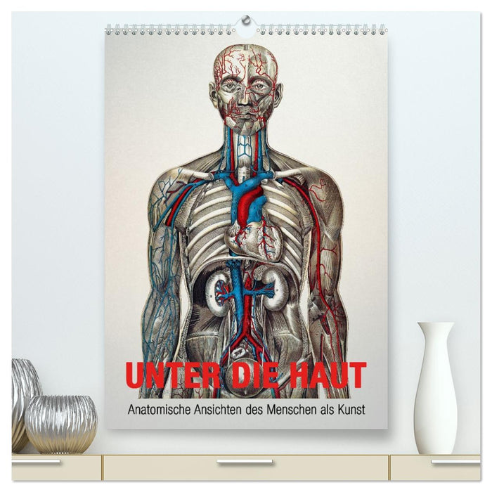 Unter die Haut (CALVENDO Premium Wandkalender 2026)