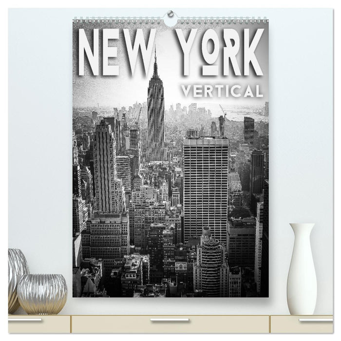 New York Vertical (CALVENDO Premium Wandkalender 2026)