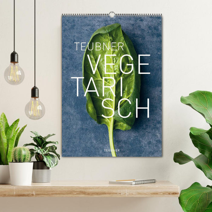 TEUBNER VEGETARISCH (CALVENDO Wandkalender 2026)