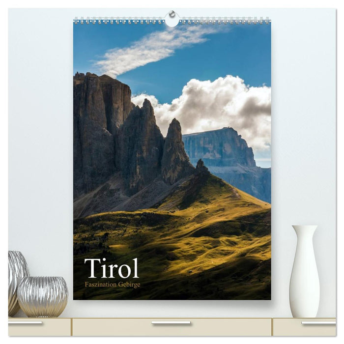 Tirol - Faszination Gebirge (CALVENDO Premium Wandkalender 2026)