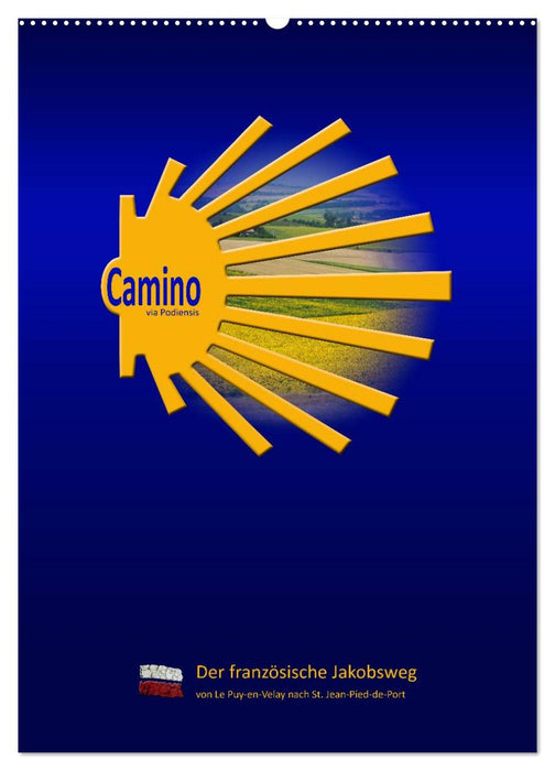 Jakobsweg Via Podiensis (CALVENDO Wandkalender 2026)