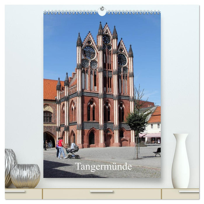 Tangermünde (CALVENDO Premium Wandkalender 2026)