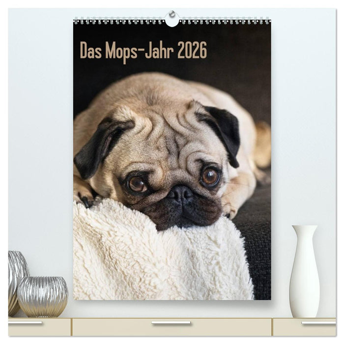 Das Mops-Jahr 2026 (CALVENDO Premium Wandkalender 2026)