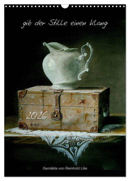 gib der Stille einen Klang (CALVENDO Wandkalender 2026)