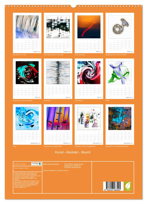 Kunst - Abstrakt - Skurril (CALVENDO Premium Wandkalender 2026)