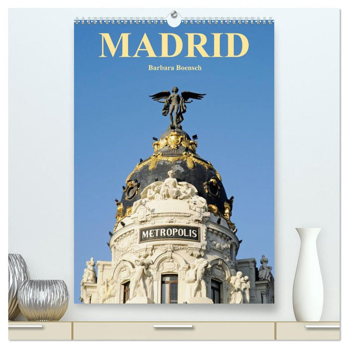Madrid (CALVENDO Premium Wandkalender 2026)