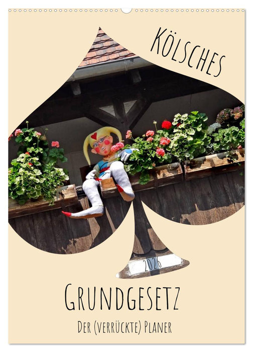 Kölsches Grundgesetz (CALVENDO Wandkalender 2026)
