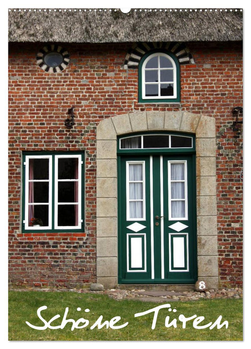 Schöne Türen (CALVENDO Wandkalender 2026)