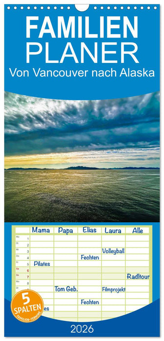 Von Vancouver nach Alaska (CALVENDO Familienplaner 2026)
