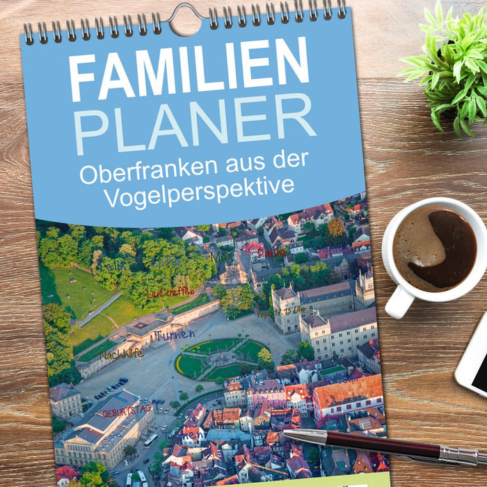 Oberfranken aus der Vogelperspektive (CALVENDO Familienplaner 2026)