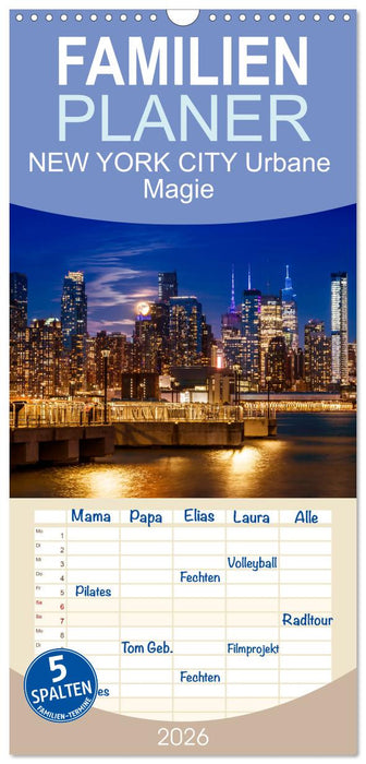 NEW YORK CITY Urbane Magie (CALVENDO Familienplaner 2026)