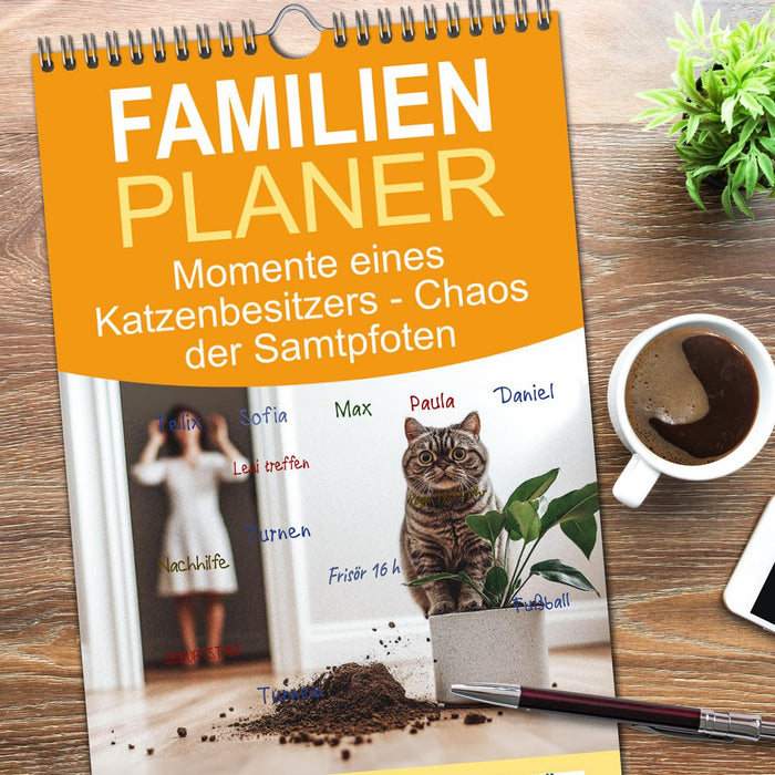 Momente eines Katzenbesitzers - Chaos der Samtpfoten (CALVENDO Familienplaner 2026)