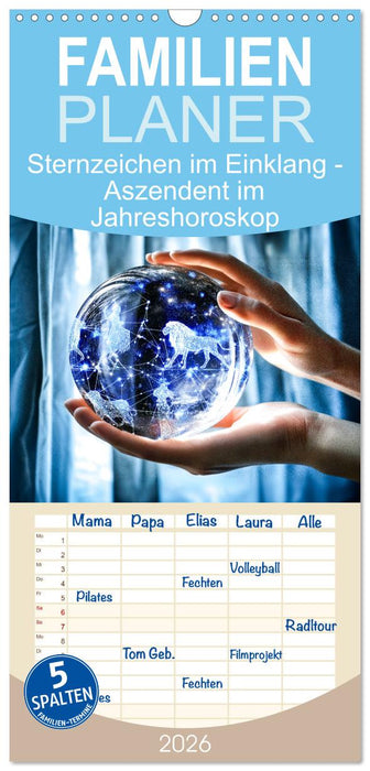 Sternzeichen im Einklang - Aszendent im Jahreshoroskop (CALVENDO Familienplaner 2026)