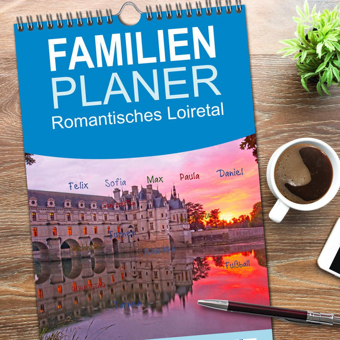 Romantisches Loiretal (CALVENDO Familienplaner 2026)