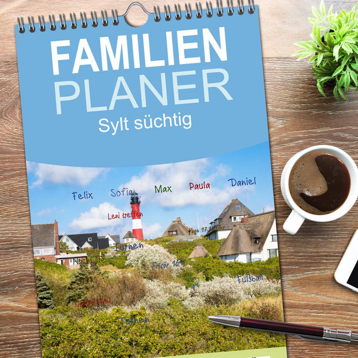 Sylt süchtig (CALVENDO Familienplaner 2026)