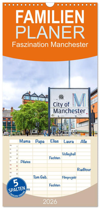 Faszination Manchester (CALVENDO Familienplaner 2026)