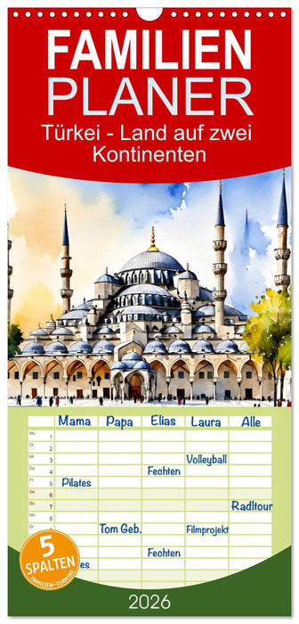 Türkei - Land auf zwei Kontinenten (CALVENDO Familienplaner 2026)