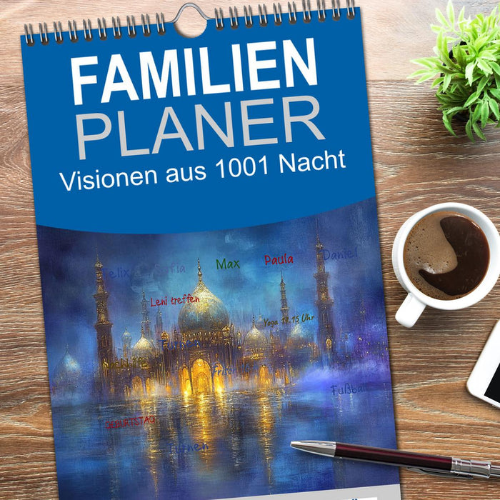 Visionen aus 1001 Nacht (CALVENDO Familienplaner 2026)