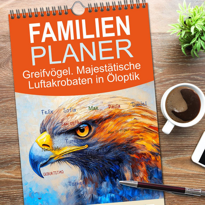 Greifvögel. Majestätische Luftakrobaten in Öloptik (CALVENDO Familienplaner 2026)