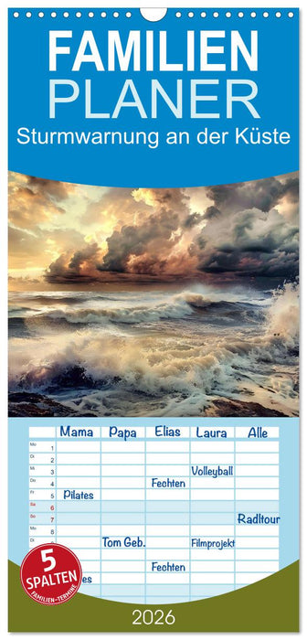 Sturmwarnung an der Küste (CALVENDO Familienplaner 2026)