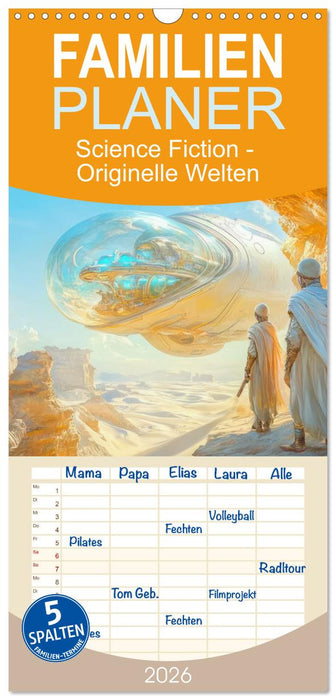 Science Fiction - Originelle Welten (CALVENDO Familienplaner 2026)