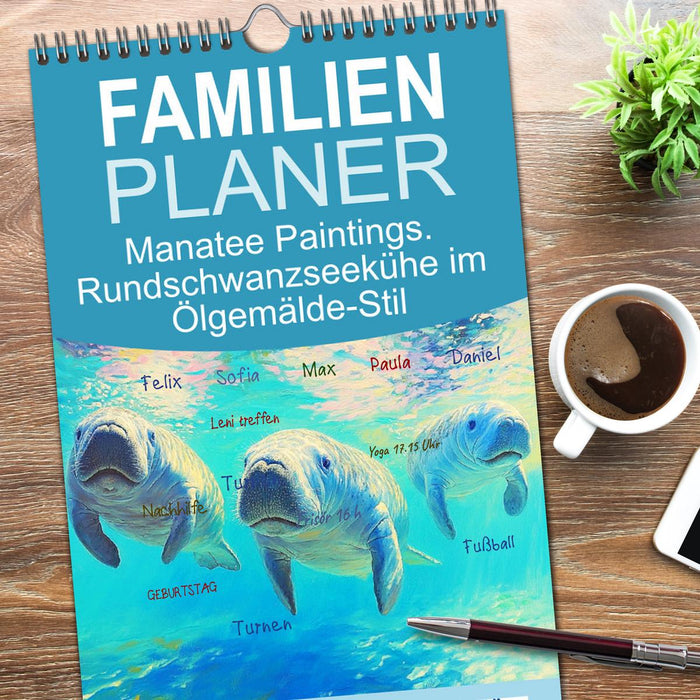 Manatee Paintings. Rundschwanzseekühe im Ölgemälde-Stil (CALVENDO Familienplaner 2026)