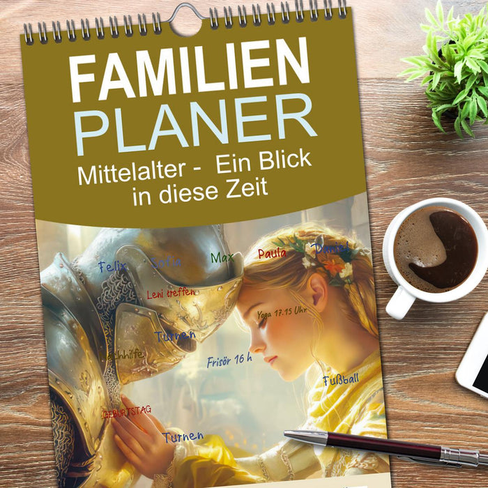 Mittelalter - Ein Blick in diese Zeit (CALVENDO Familienplaner 2026)