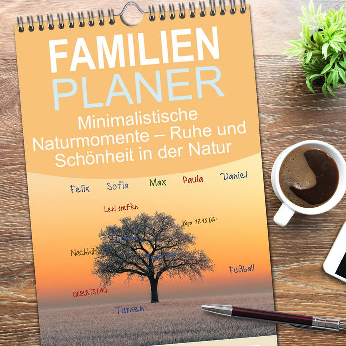 Minimalistische Naturmomente – Ruhe und Schönheit in der Natur (CALVENDO Familienplaner 2026)