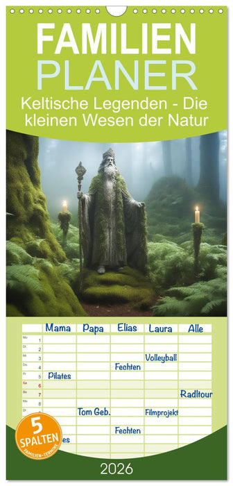 Keltische Legenden - Die kleinen Wesen der Natur (CALVENDO Familienplaner 2026)