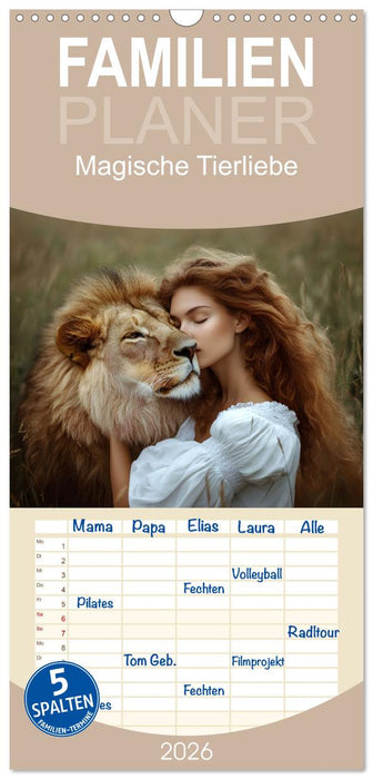 Magische Tierliebe (CALVENDO Familienplaner 2026)