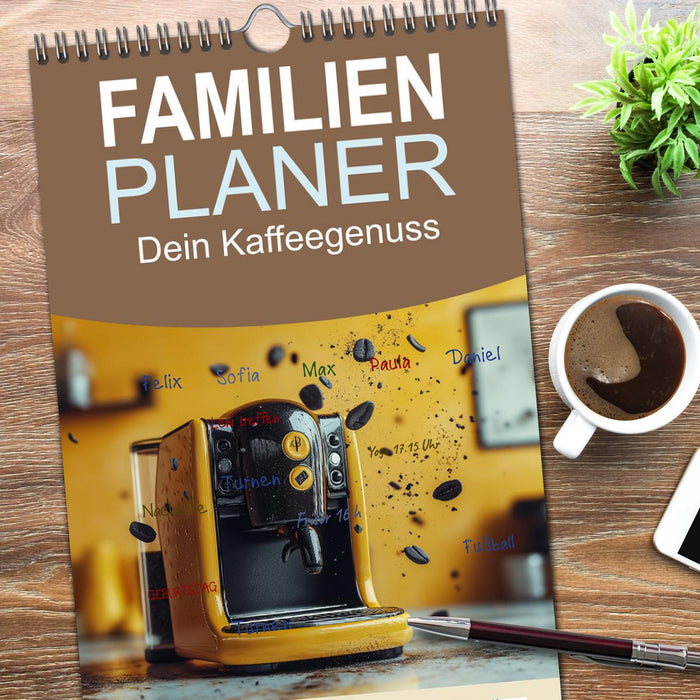 Dein Kaffeegenuss (CALVENDO Familienplaner 2026)