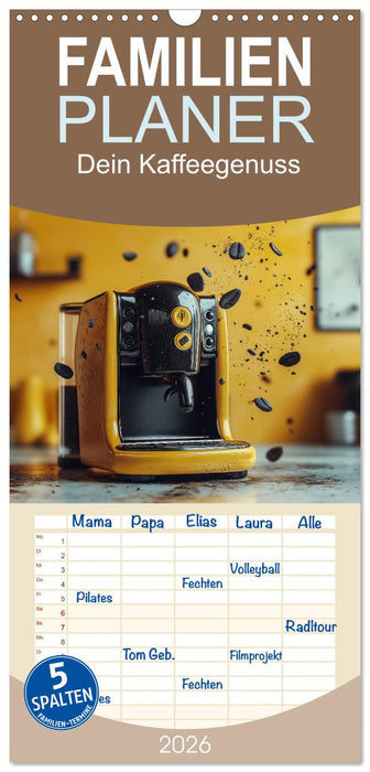 Dein Kaffeegenuss (CALVENDO Familienplaner 2026)