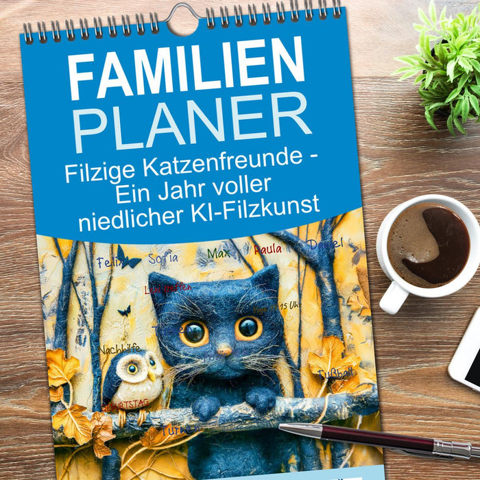 Filzige Katzenfreunde - Ein Jahr voller niedlicher KI-Filzkunst (CALVENDO Familienplaner 2026)