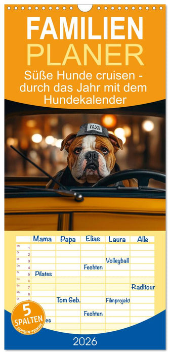 Süße Hunde cruisen - durch das Jahr mit dem Hundekalender (CALVENDO Familienplaner 2026)