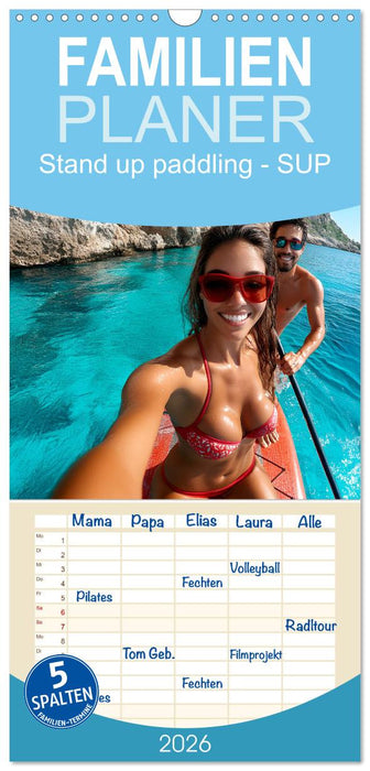 Stand up paddling - SUP (CALVENDO Familienplaner 2026)