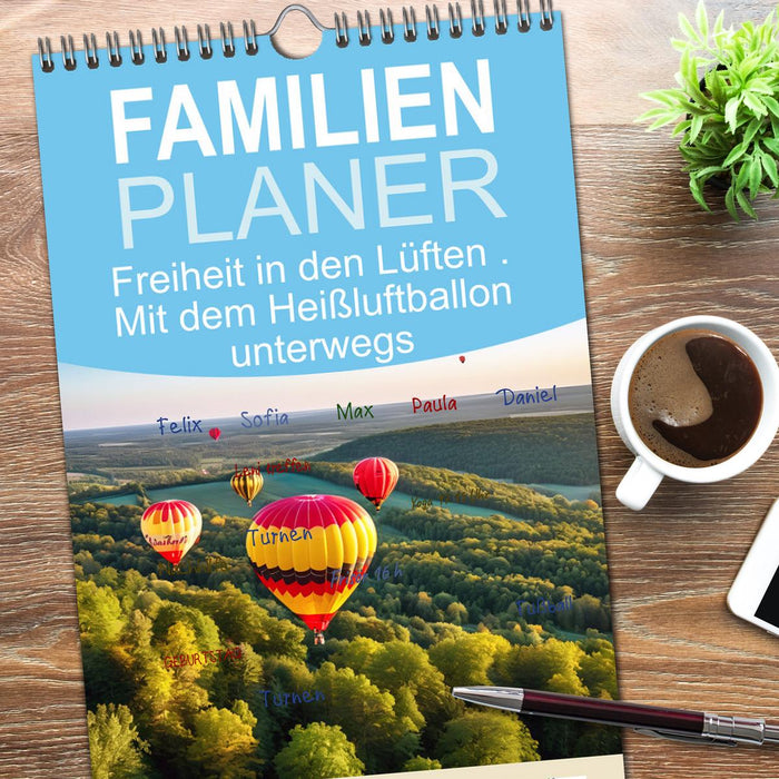 Freiheit in den Lüften . Mit dem Heißluftballon unterwegs (CALVENDO Familienplaner 2026)