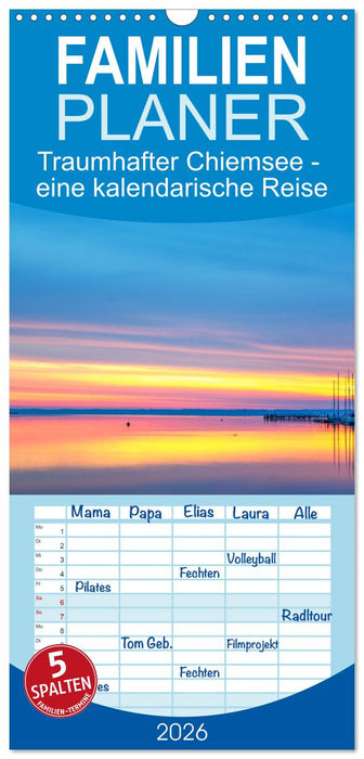 Traumhafter Chiemsee - eine kalendarische Reise (CALVENDO Familienplaner 2026)