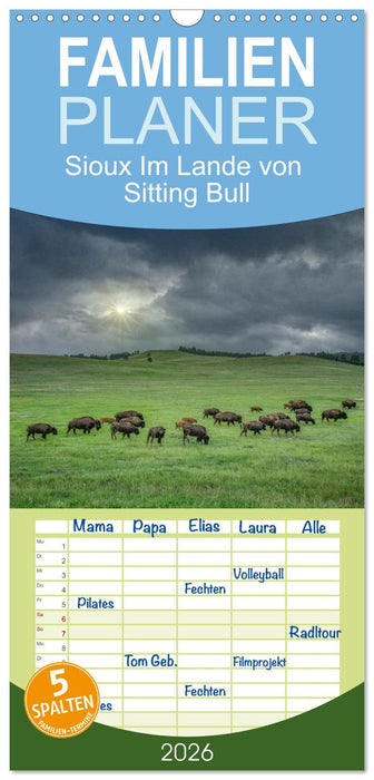 Sioux Im Lande von Sitting Bull (CALVENDO Familienplaner 2026)