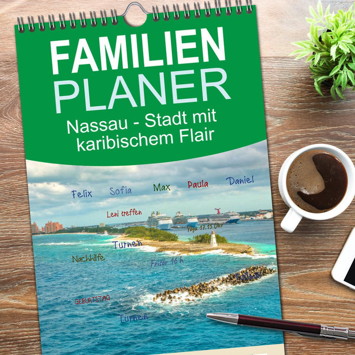 Nassau - Stadt mit karibischem Flair (CALVENDO Familienplaner 2026)