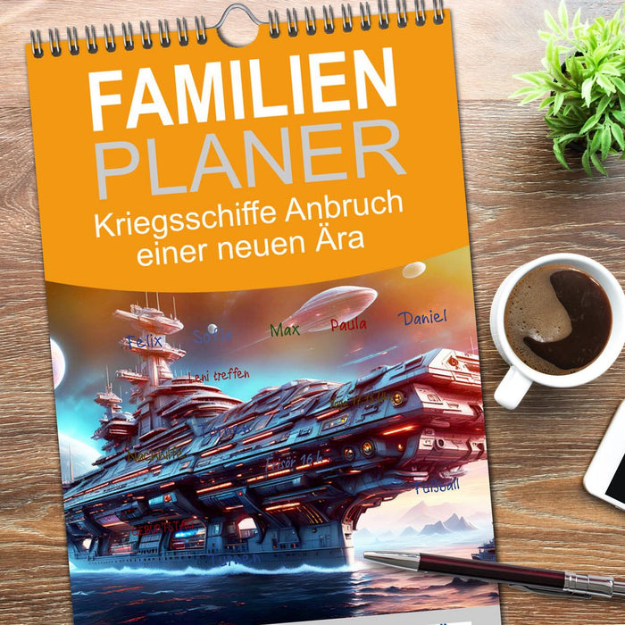 Kriegsschiffe Anbruch einer neuen Ära (CALVENDO Familienplaner 2026)