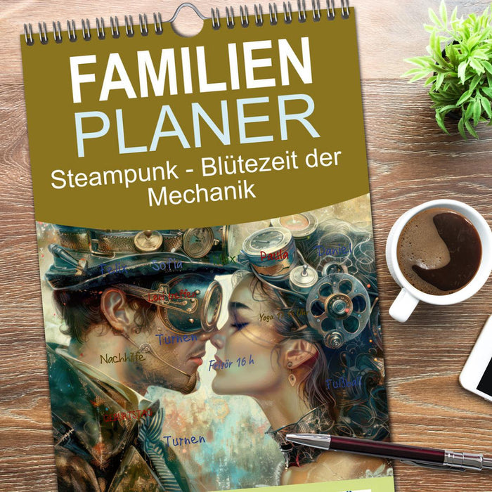 Steampunk - Blütezeit der Mechanik (CALVENDO Familienplaner 2026)