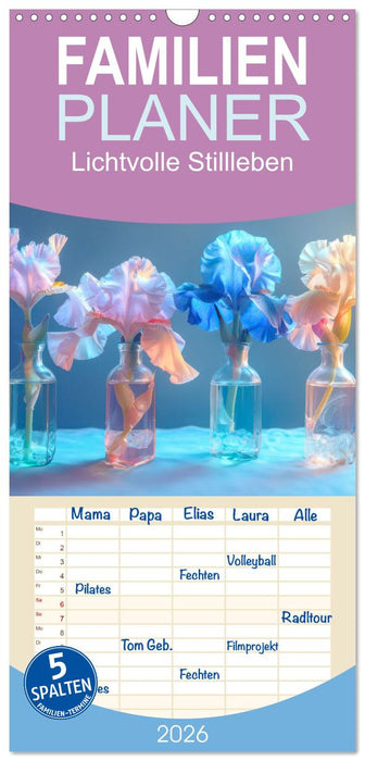 Lichtvolle Stillleben (CALVENDO Familienplaner 2026)