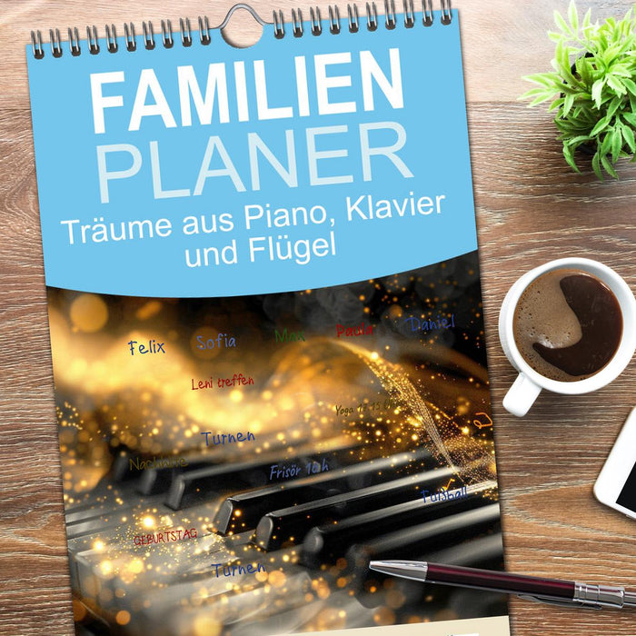 Träume aus Piano, Klavier und Flügel (CALVENDO Familienplaner 2026)