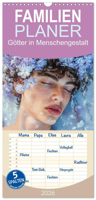 Götter in Menschengestalt (CALVENDO Familienplaner 2026)