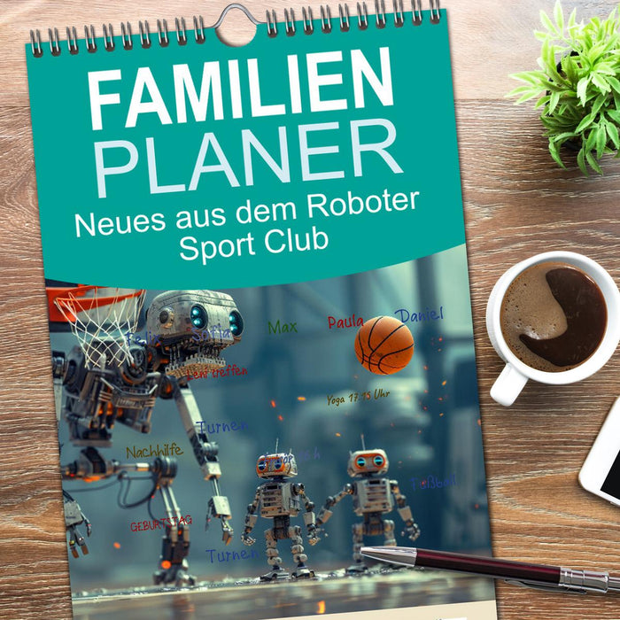 Neues aus dem Roboter Sport Club (CALVENDO Familienplaner 2026)